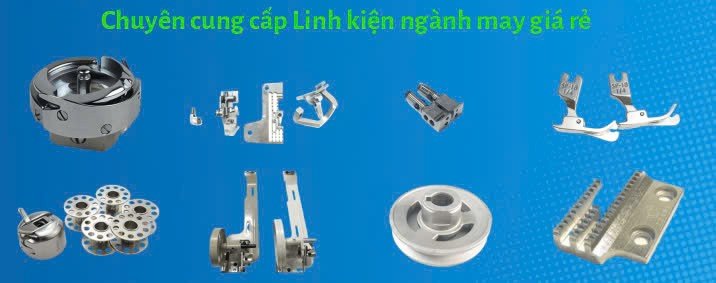 LINH KIỆN NGÀNH MAY